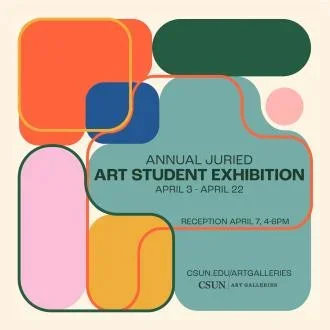 Annual Juried Art Student Exhibition Graphic