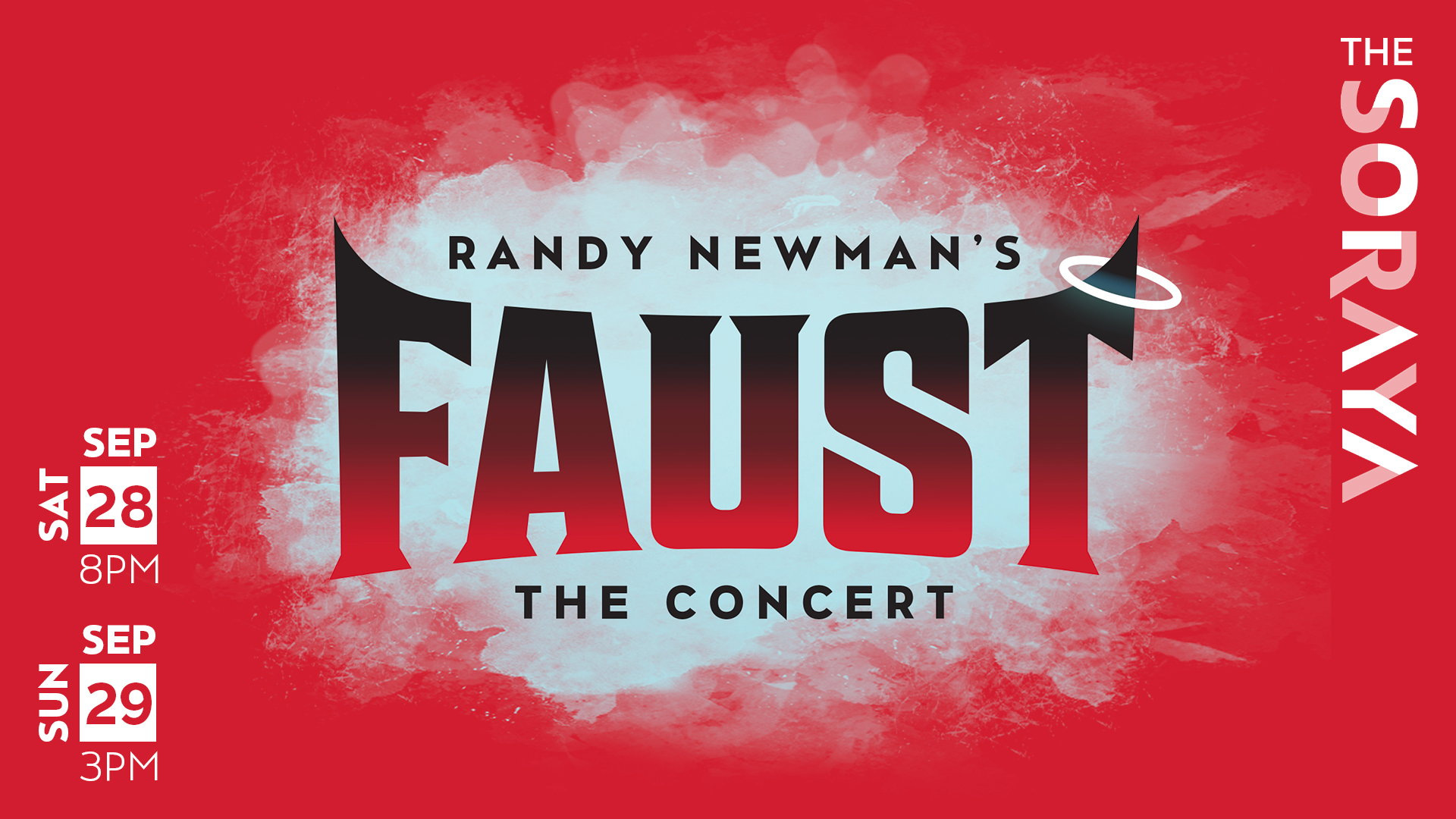 Randy Newman's Faust: The Concert at The Soraya September 28, 8pm September 29, 8PM