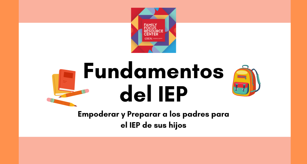Fundamentos del IEP Spanish workshop for parents learning about their childs IEP Meeting monthly through November 2024