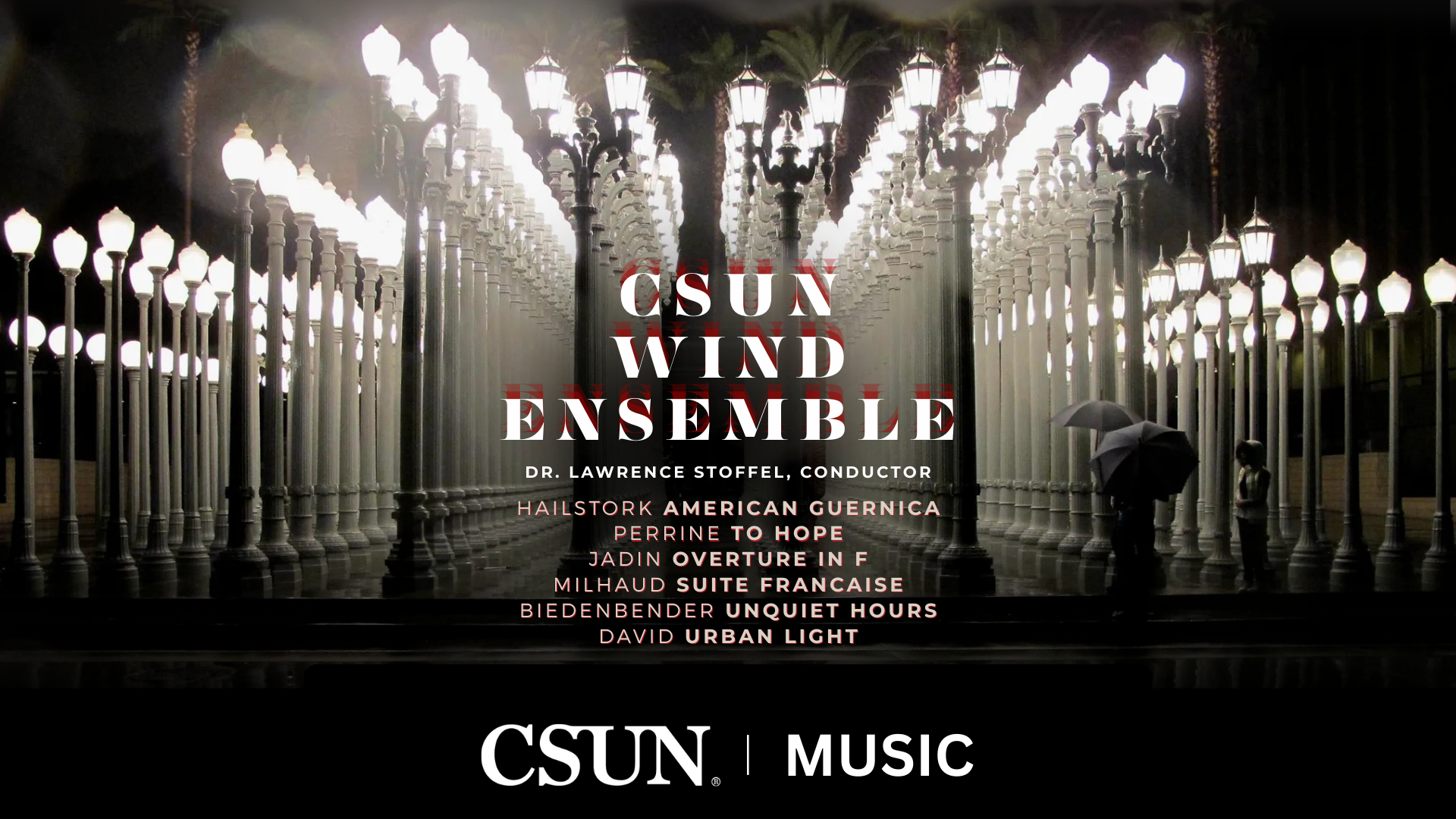 CSUN Wind Ensemble, SAT May 3, 2:30 PM, at Plaza del Sol
