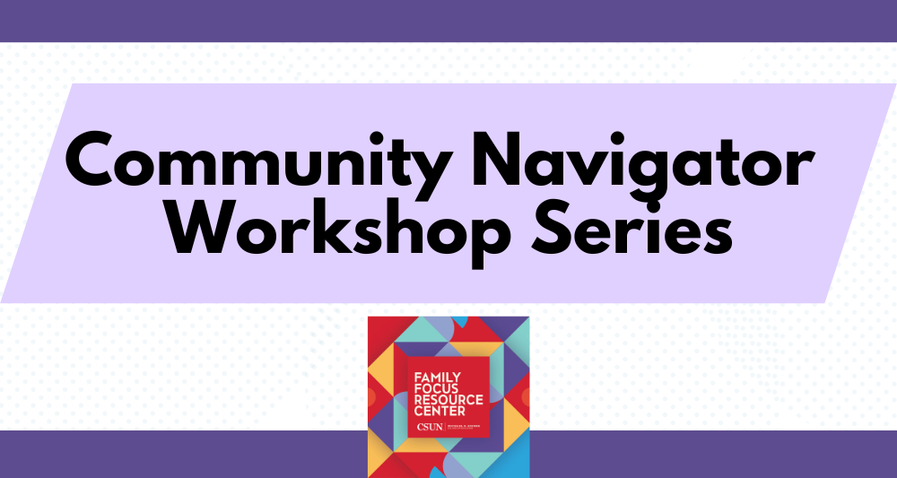 Community Navigator workshop series. Four workshops on how to obtain generic services happening September 4, October 2, November 5 and December 4 from 12:00 pm to 1:00 pm.