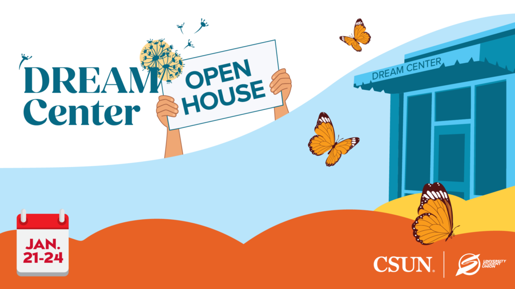 DREAM Center Open House: Jan. 21–24