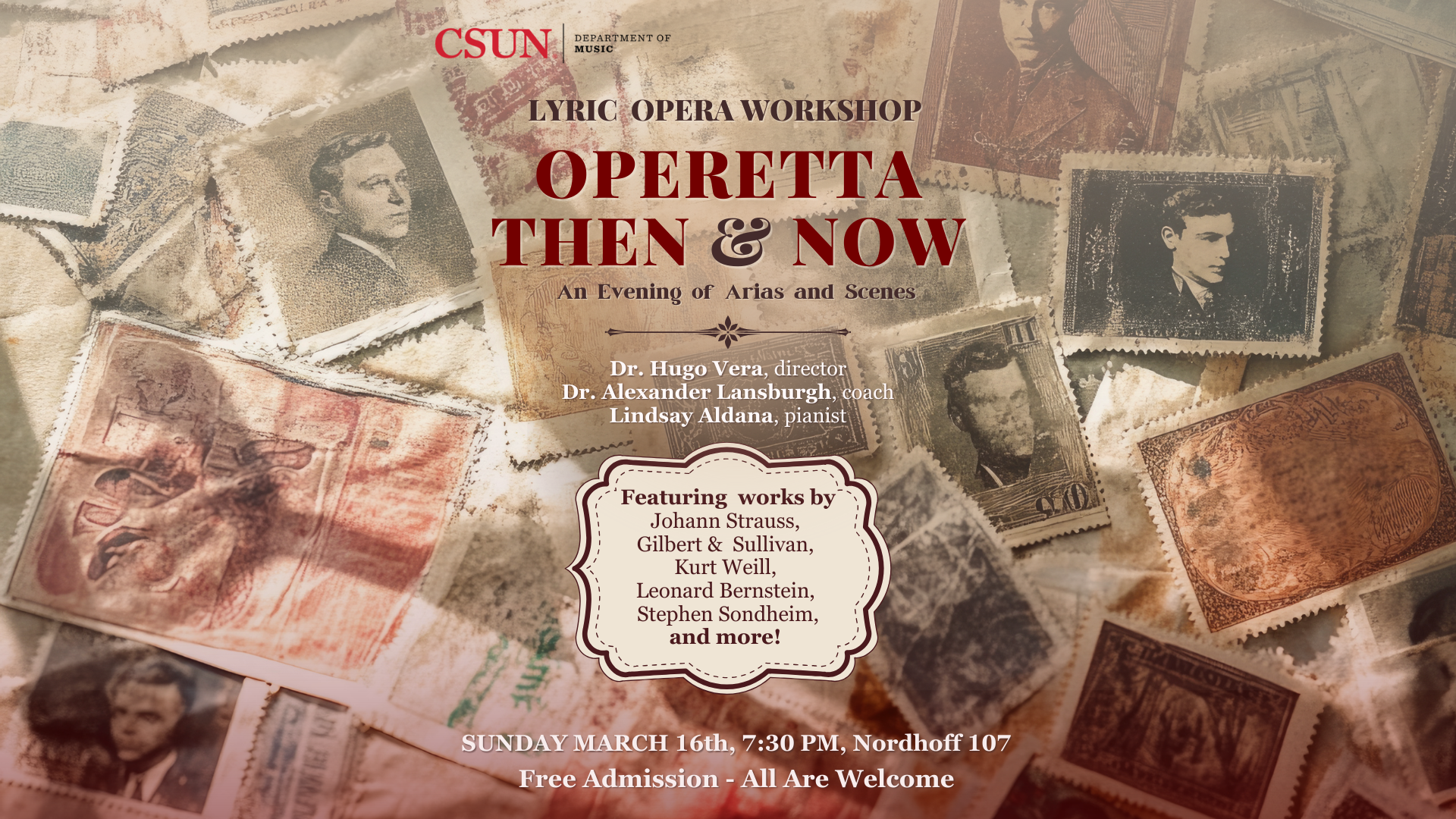 March 16, 2025, 7:30 PM CSUN Opera presents Operetta Then and Now in Shigemi Matsumoto Recital Hall. Free admission to all.