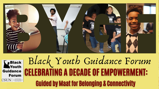 Black Youth Guidance Forum 2025: Celebrating a decade of empowerment: Guided by Maat for Belonging and Connectivity