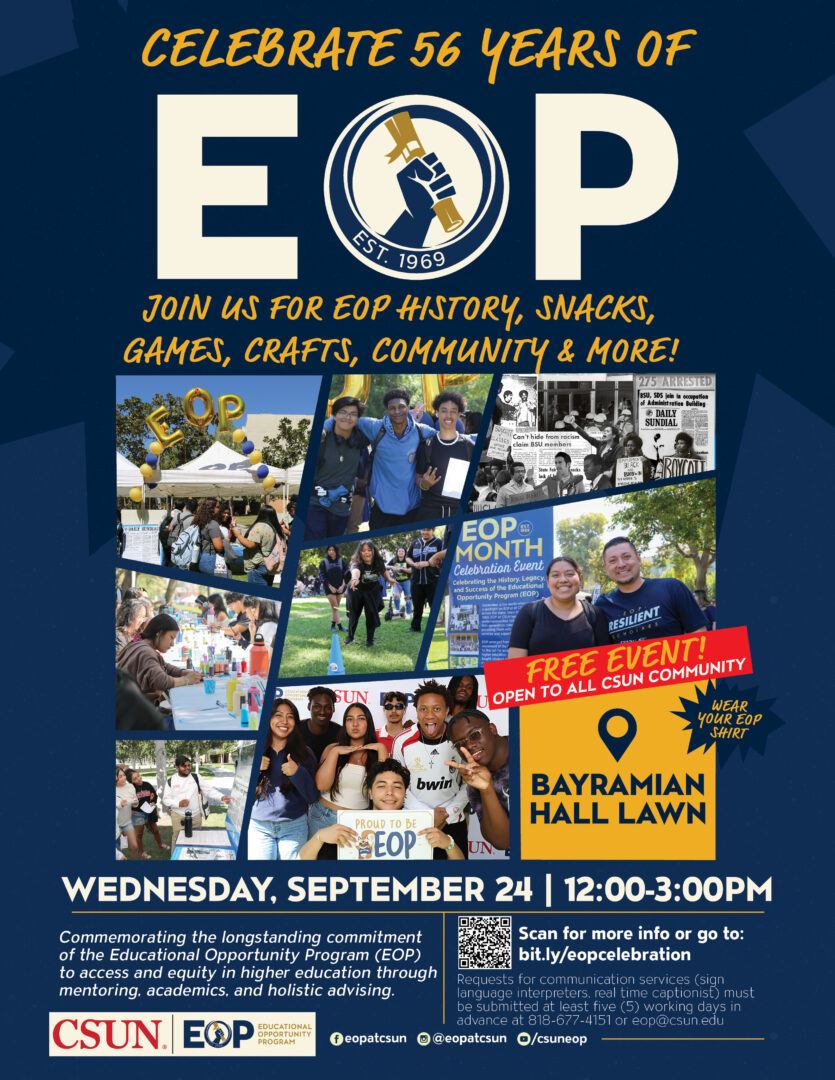 Flyer for CSUN EOP 56th anniversary celebration on Sept 24, 12–3 PM at Bayramian Hall Lawn. Free event with history, snacks, games, and community.