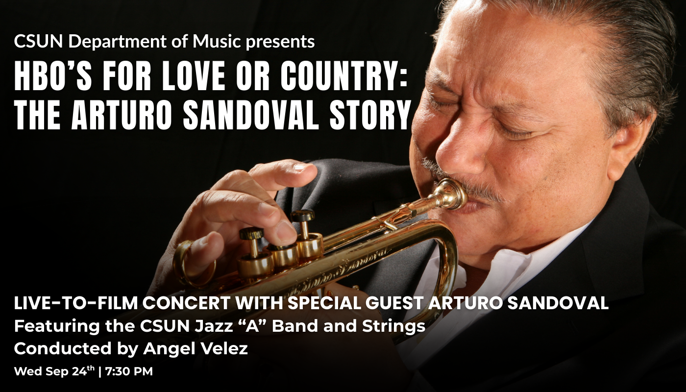 HBO’s For Love or Country: The Arturo Sandoval Story at The Soraya SEP 24