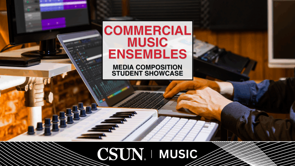 CSUN Music Students Commercial Music Ensembles Showcase