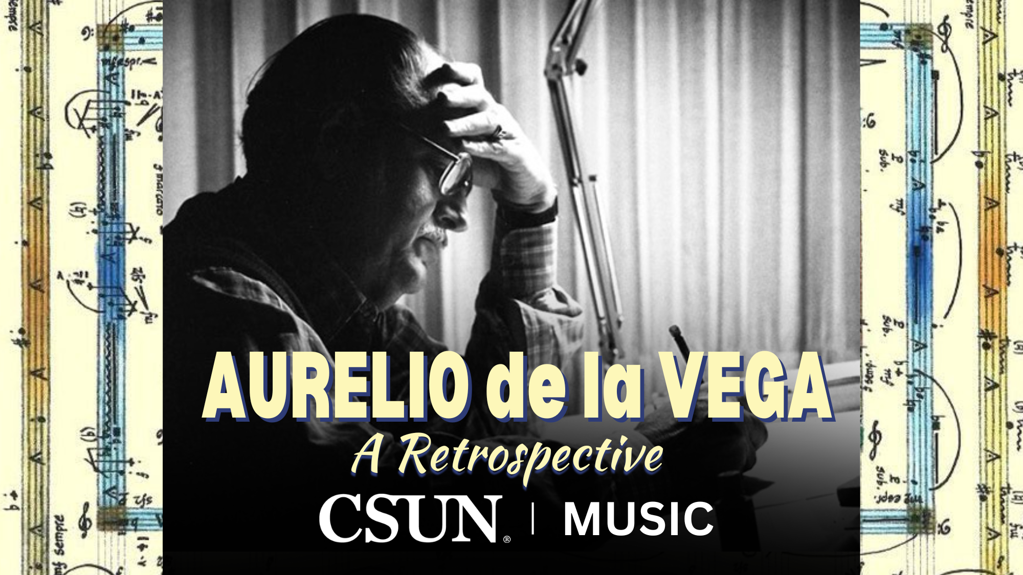 Chamber Music @ CSUN - Aurelio de la Vega Retrospective