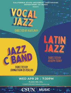 2026-04-29 Latin Jazz, Vocal Jazz and CSUN JAZZ C at Plaza del Sol