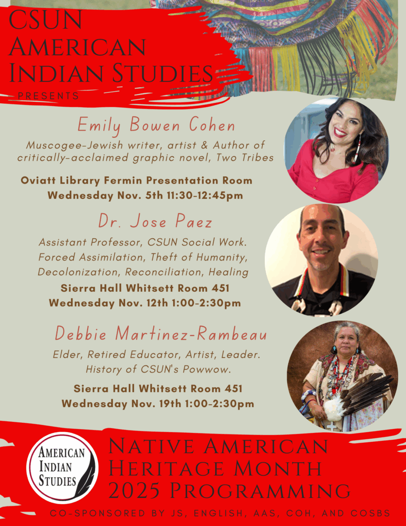 NATIVE AMERICAN HERITAGE MONTH 2025 PROGRAMMING