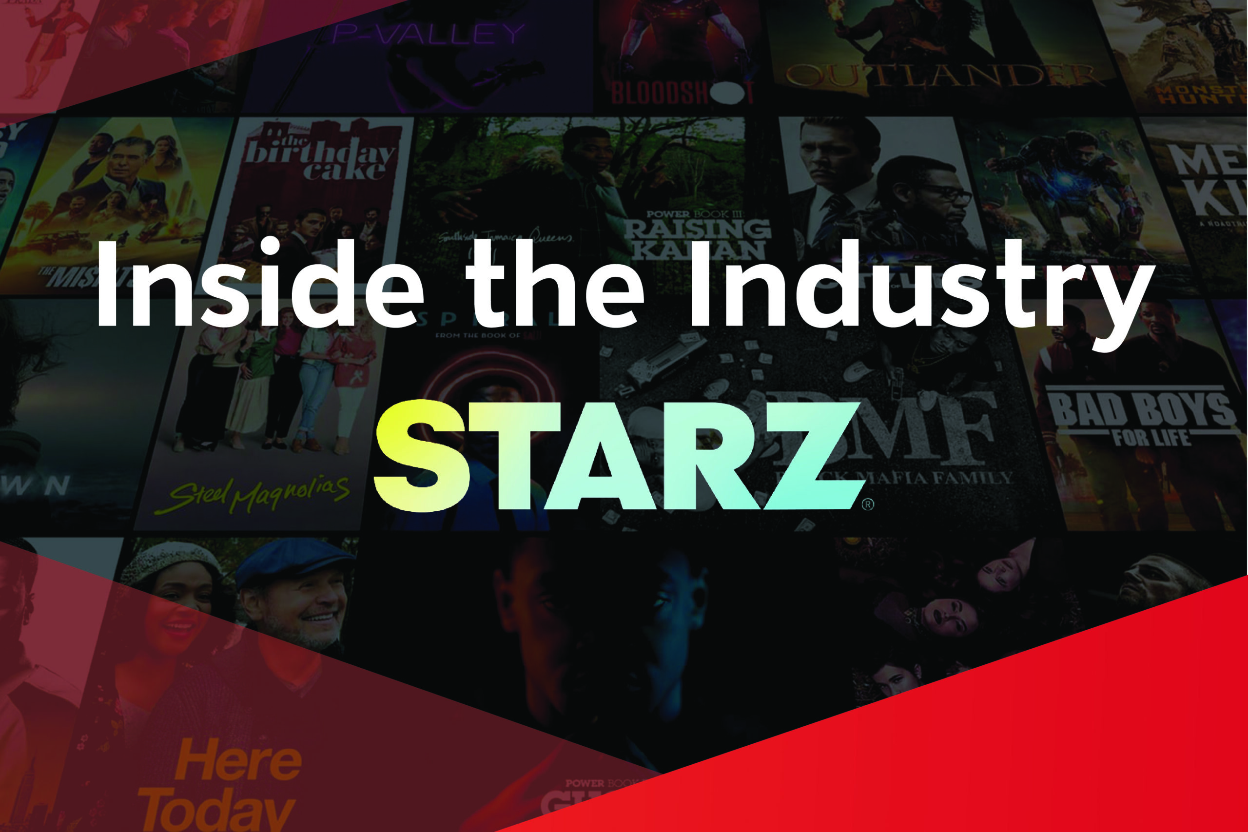 Graphic for the Inside the Industry STARZ event.