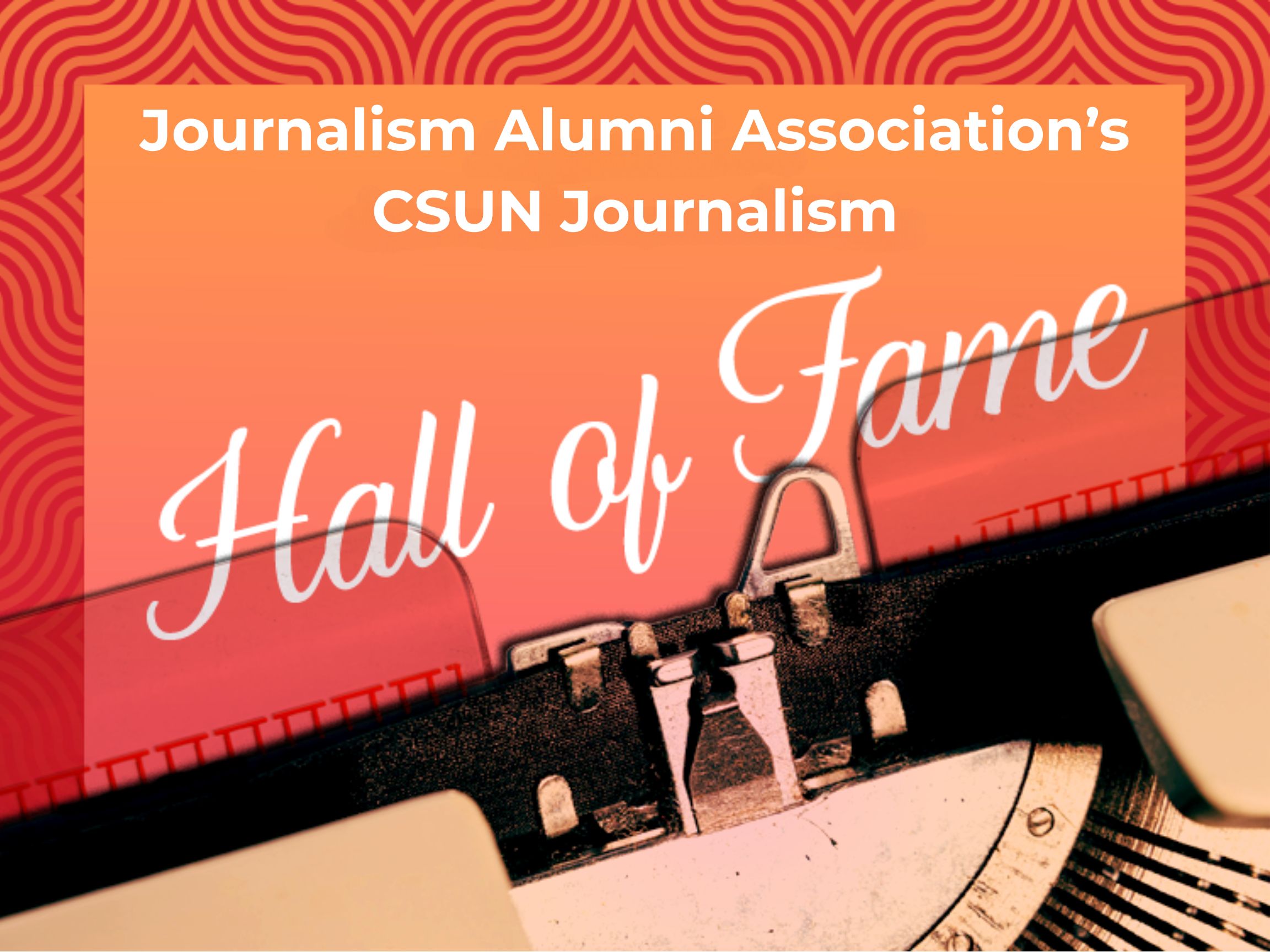 CSUN Journalism Alumni Hall of Fame Banner