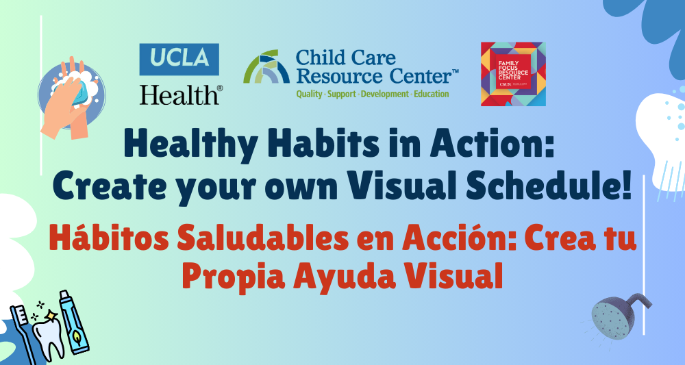 Healthy Habits in Action: Create your own Visual Schedule / Hábitos Saludables en Acción: Crea tu Propia Ayuda Visual
