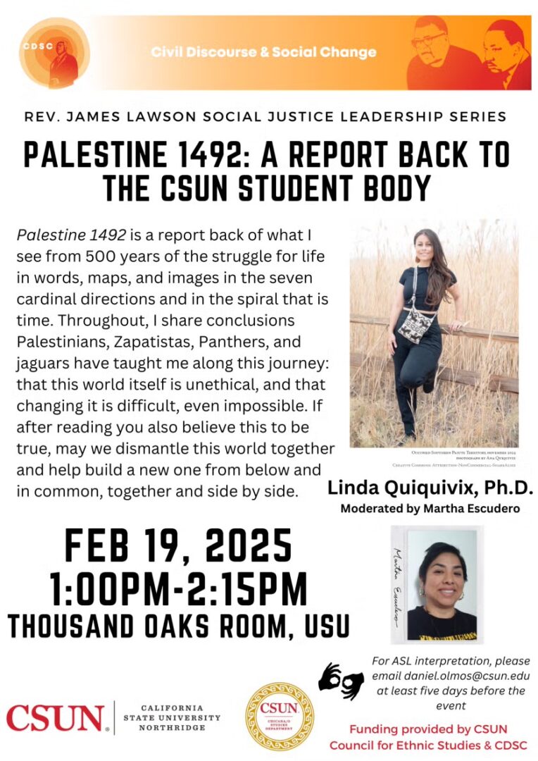 Palestine 1492: A Report Back to the CSUN Student Body w/ Linda Quiquivix, Ph.D.
