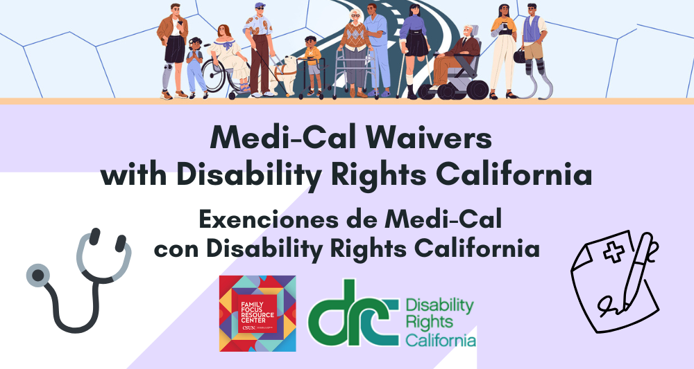 Medi-Cal Waivers with Disability Rights California