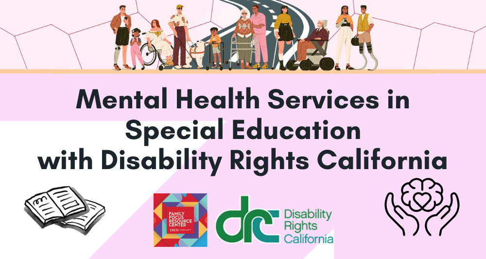Mental Health Services in Special Education with Disability Rights California