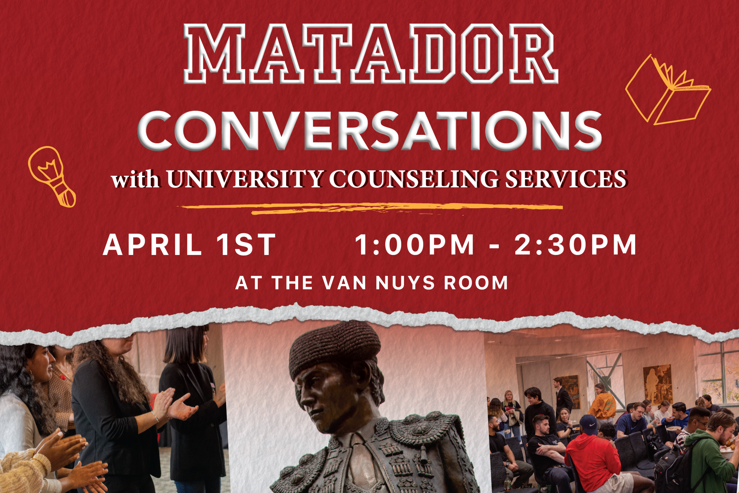 Matador Conversations with University Counseling Services writing on a red background with pictures or students and the Matador Statue