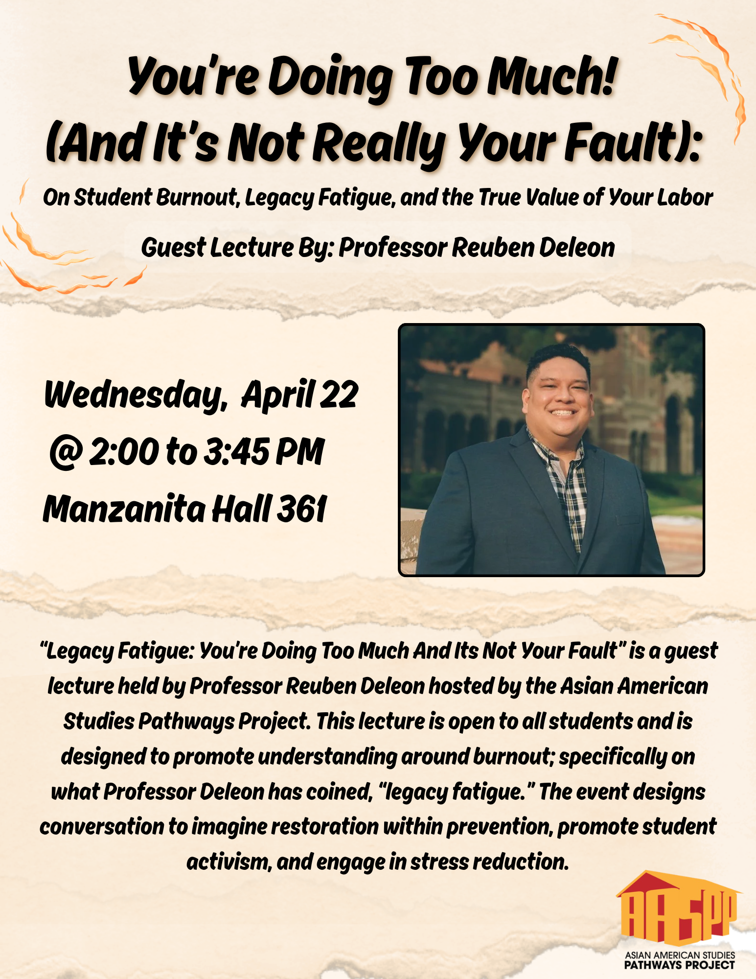 You're Doing Too Much! (And It's Not Really Your Fault): On Student Burnout, Legacy Fatigue, and the True Value of Your Labor