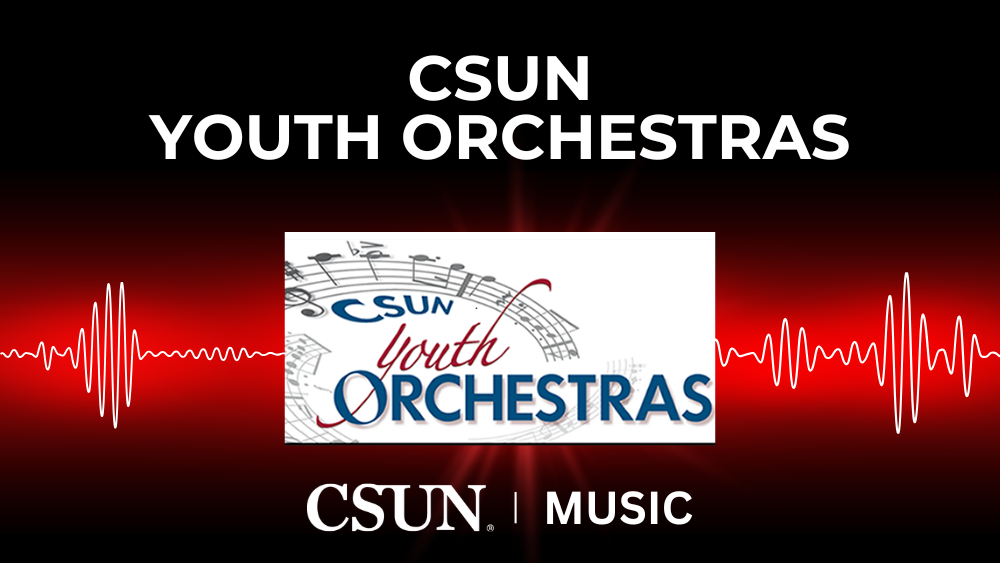 CSUN Youth Orchestras