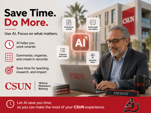 Save time using AI at CSUN. A Professor using a laptop.