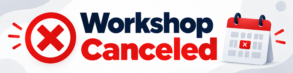 Workshop cancellation banner with large text reading “Workshop Canceled,” a red prohibition symbol on the left, and a calendar marked with an X on the right.