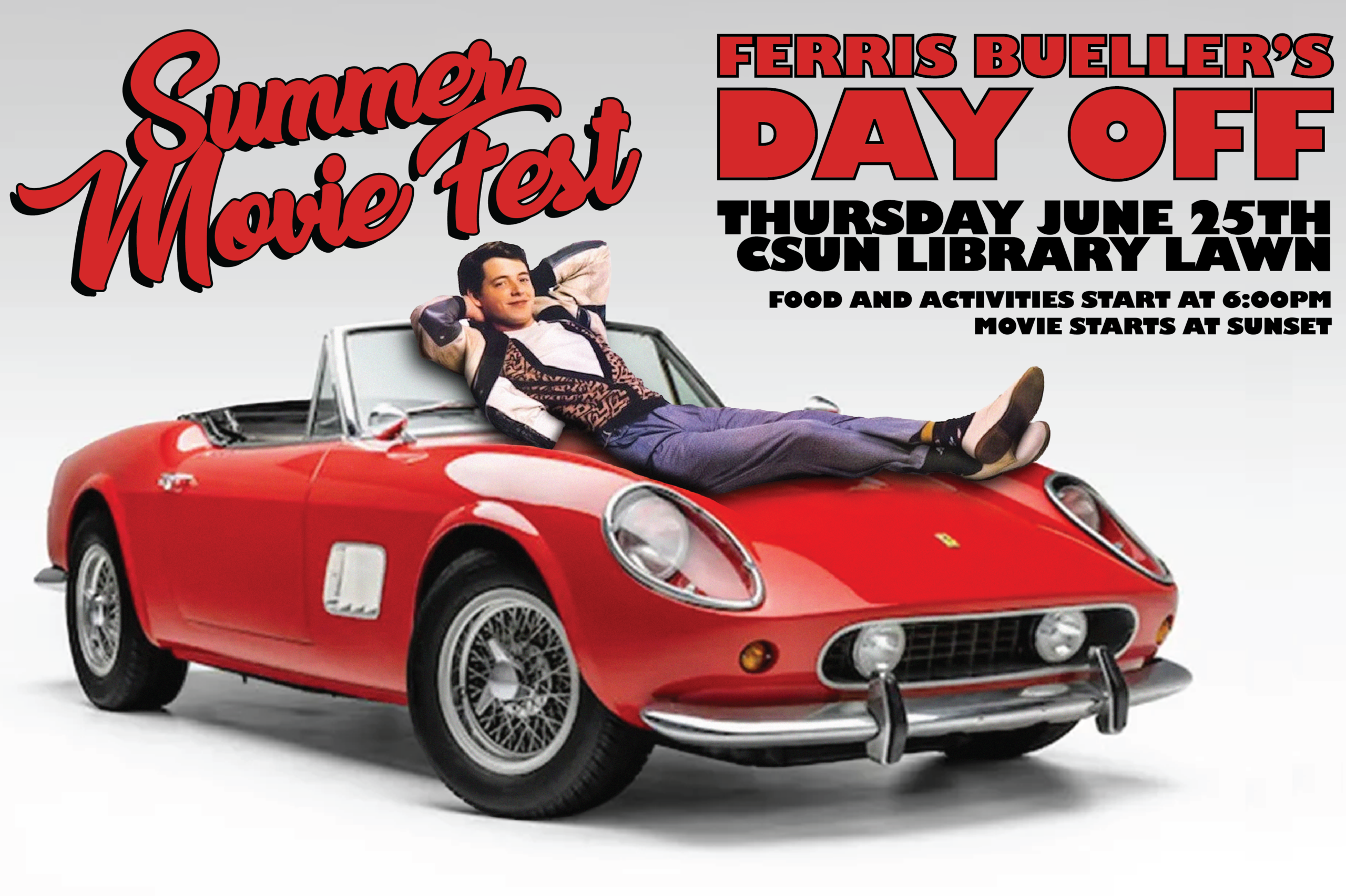 Ferris Bueller's Day Off writing next to a picture of Ferris Bueller laying down on a red car