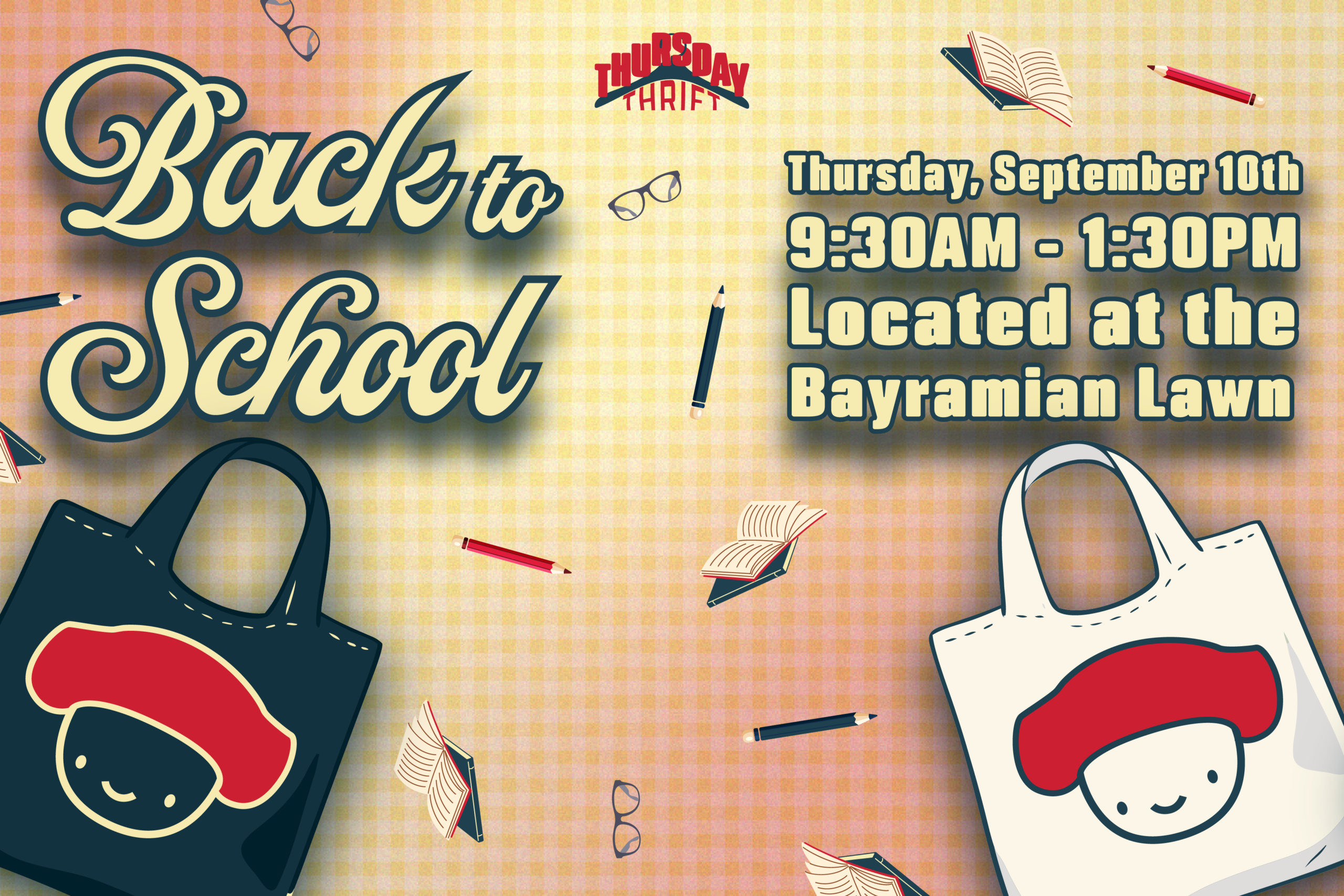 Back to School writing on a red and yellow background with graphics of glasses, pencils and notebooks. 