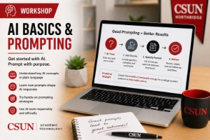 A workspace with a laptop displaying "AI Basics & Prompting," a notepad with notes, and a coffee mug with the CSUN logo, alongside a small potted plant