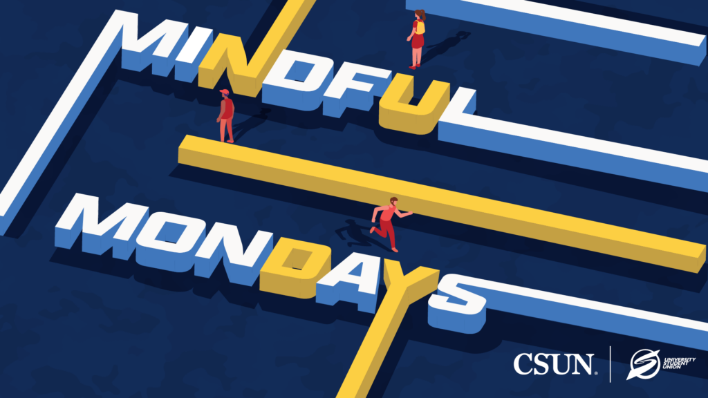 Mindful Mondays
