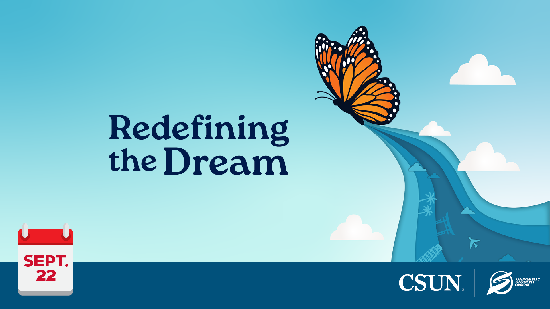 Redefining the Dream: Sept. 22