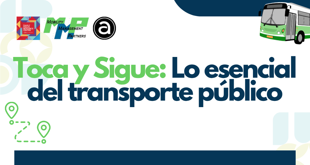 Toca y Sigue: Lo esencial del transporte público