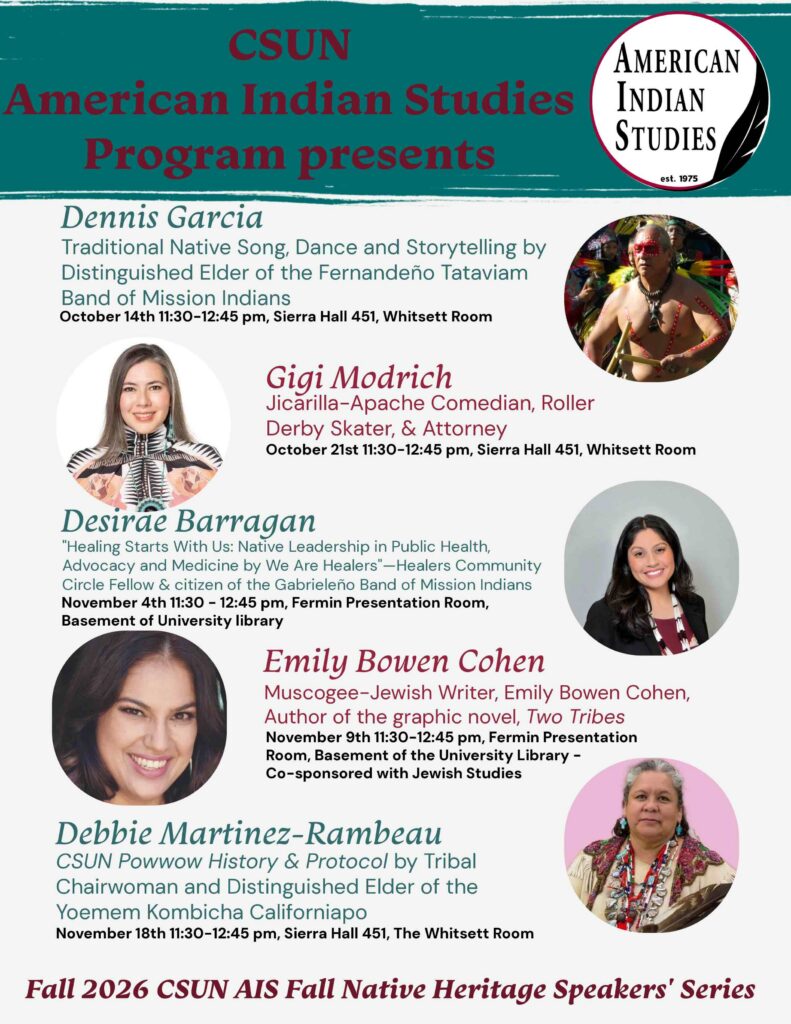 Fall 2026 CSUN AIS Fall Native Heritage Speakers' Series