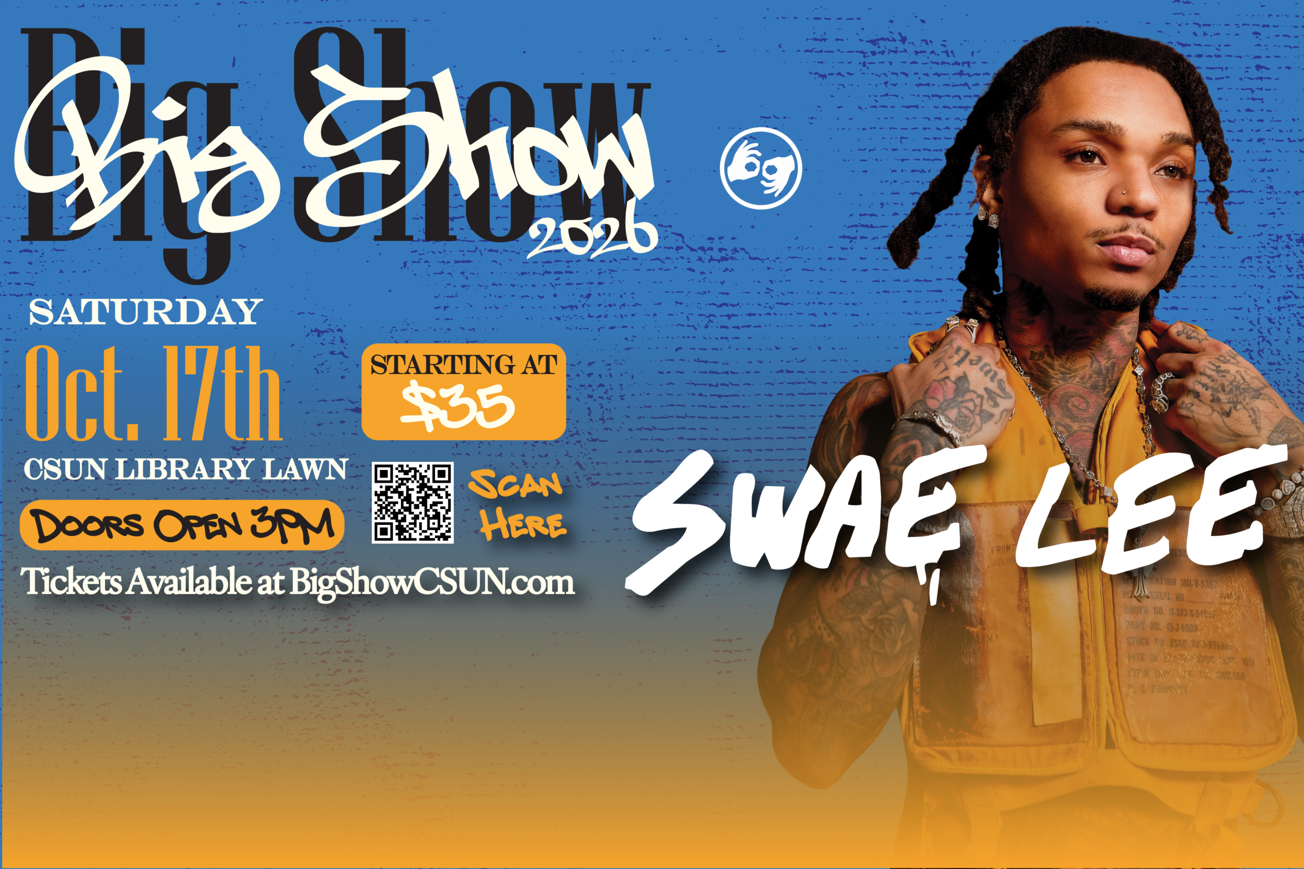 Big Show 2026 with Swae Lee writing on a blue and yellow background with a picture of Swae Lee on the right
