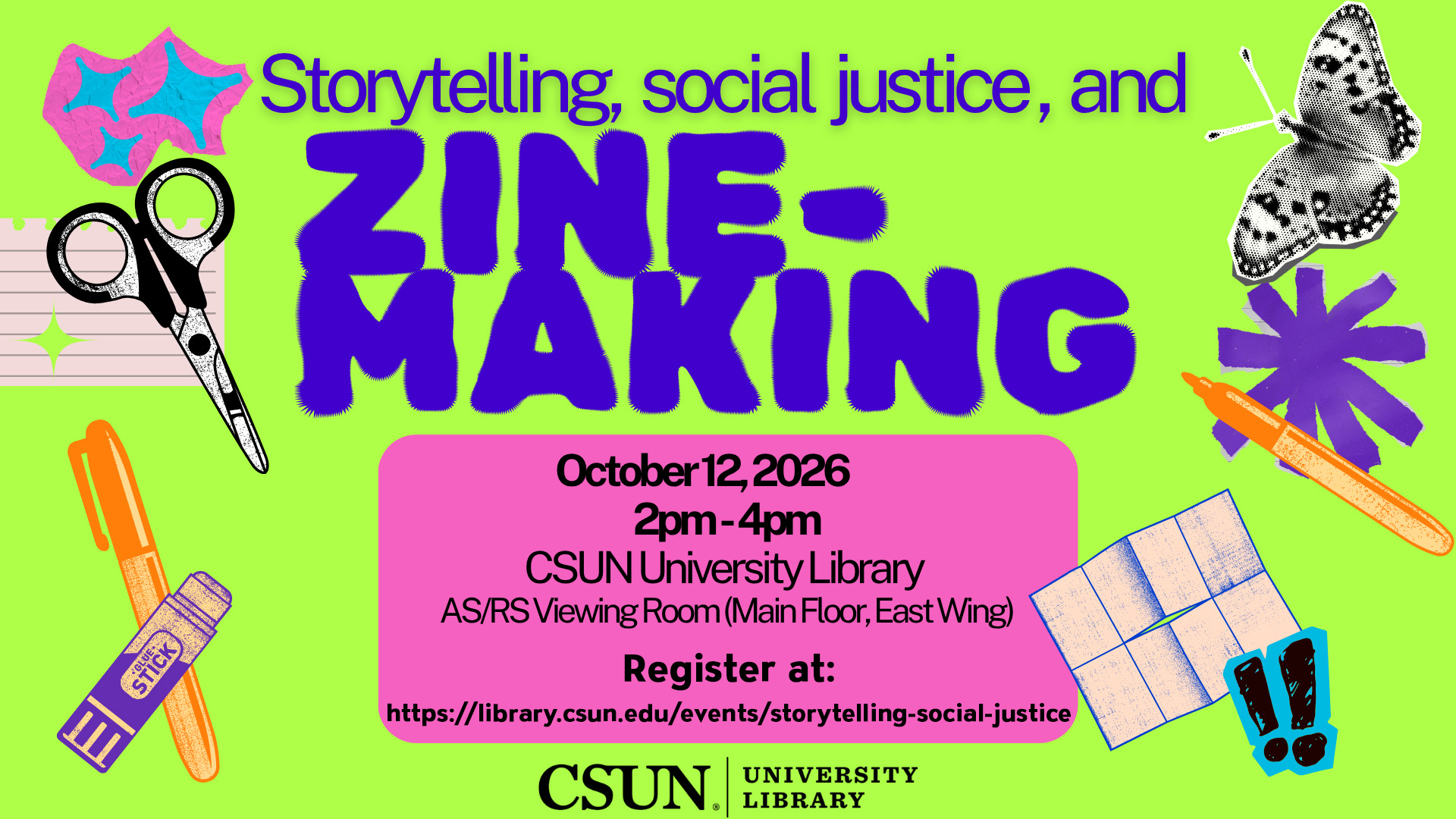 Storytelling, social justice, and Zine-making - glue sticks, cutout butterflies, scissors, folding paper